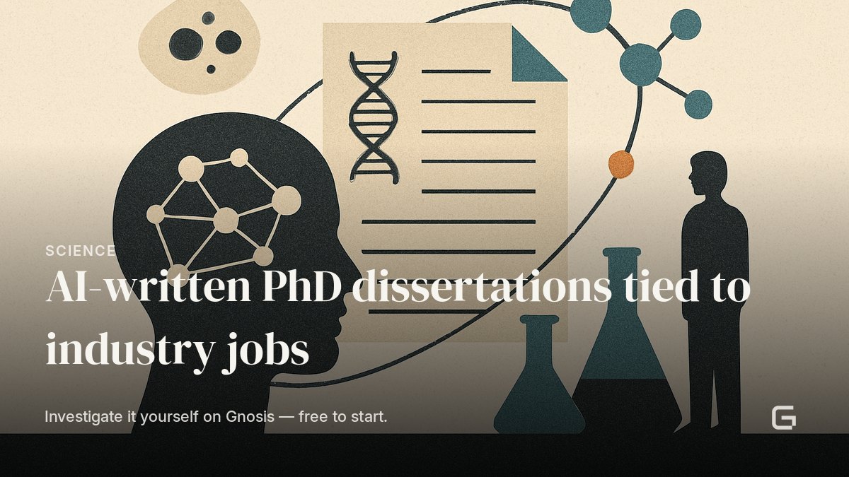 AI-written PhD dissertations tied to industry jobs