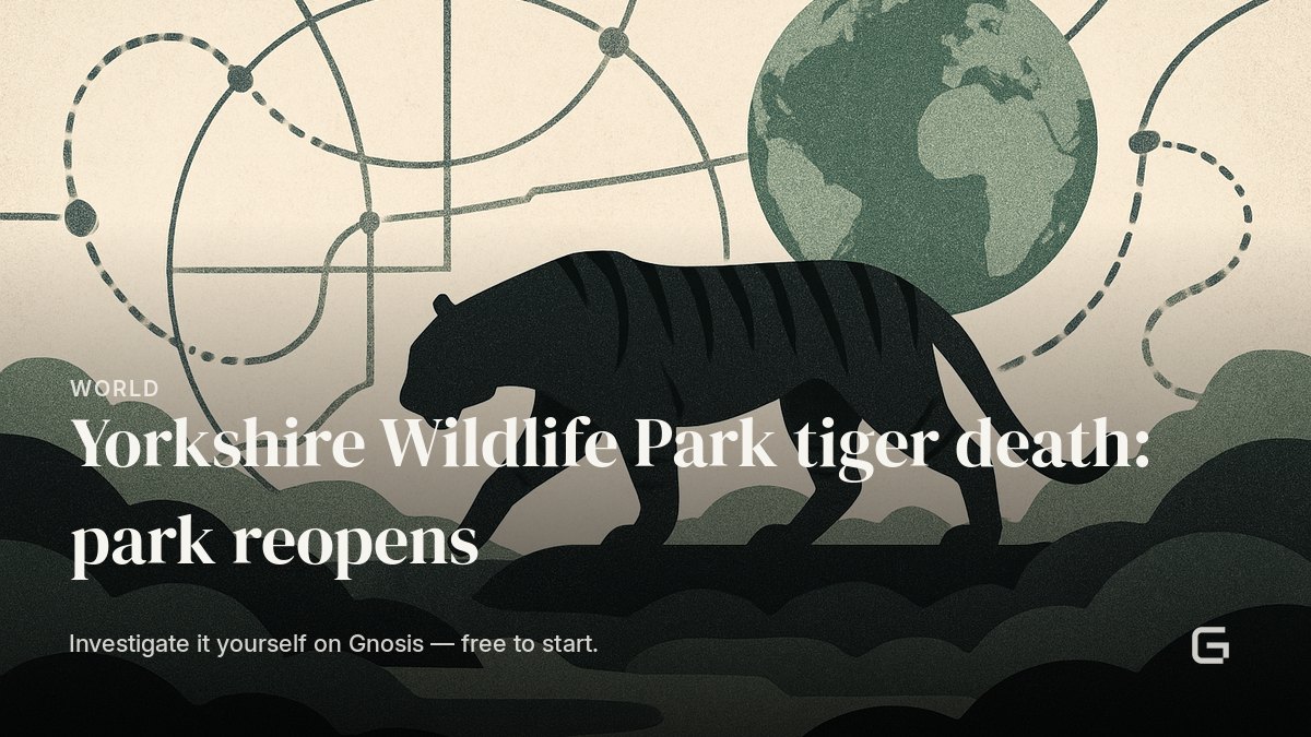 Yorkshire Wildlife Park tiger death: park reopens